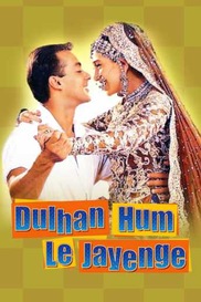 Dulhan Hum Le Jayenge