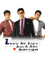 Love Ke Liye Kuch Bhi Karega​​