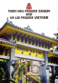 Thien Hau Pagoda Saigon And Xa Loi Pagoda Vietnam