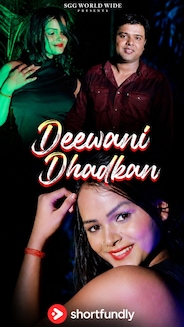 Watch Deewani Dhadkan  Album Song - Hindi - Romance - Album Song on OTTplay with one OTT subscription