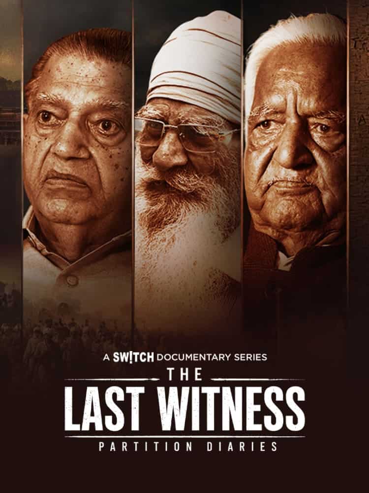 The Last Witness - Partition Diaries