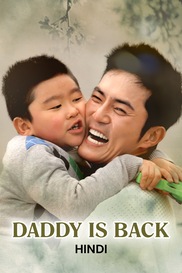 Daddy Is Back (Hindi)