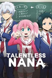 Talentless Nana