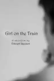 Girl On The Train - Marathi Romance Short film