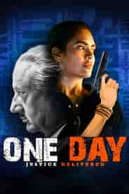 One Day: Justice Delivered