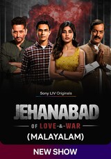 Jehanabad - Of Love & War (Malayalam)
