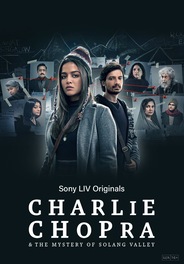 Charlie Chopra & The Mystery Of Solang Valley