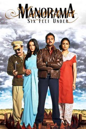 Manorama Six Feet Under