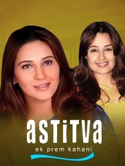 Astitva Ek Prem Kahani