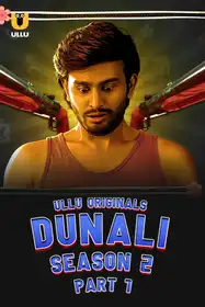 Dunali (Season 2) - Part-1