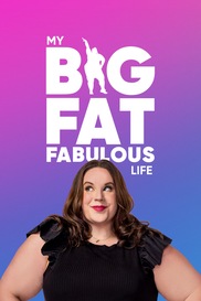 My Big Fat Fabulous Life