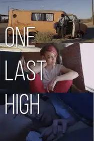 One Last High