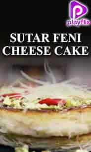 Sutar Feni Cheese Cake