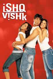 Ishq Vishk​​