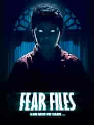 Fear Files - Darr Ki Sachchi Tasveerein