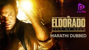 Watch Ei Dorado: City Of Gold (Marathi Dubbed) on OTTplay with one OTT subscription