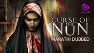 Curse of the Nun (Marathi Dubbed)