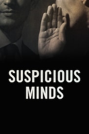 Suspicious Minds