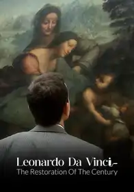 LEONARDO DA VINCI, THE RESTORATION OF THE CENTURY