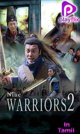 Nine Warriors Part 2
