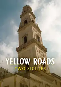 Yellow Roads: Two Sicilies