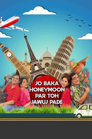 Jo Baka Honeymoon Par To Javuj Pade