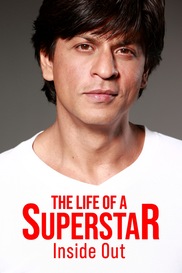 Living with a Superstar - Shah Rukh Khan