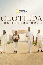 Clotilda: The Return Home