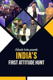 India's First Attitude Hunt