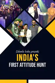 India's First Attitude Hunt