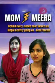 Mom Vs Meera Part-1