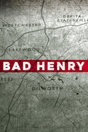 Bad Henry