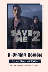 Save Me 2 Review