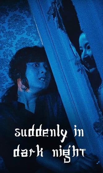 Suddenly In Dark Night (Korean)