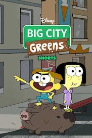 Big City Greens (Shorts)