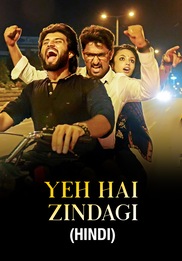 Yeh Hai Zindagi (Hindi Dub)