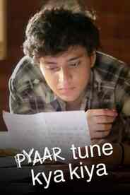 Pyaar Tune Kya Kiya Season 3