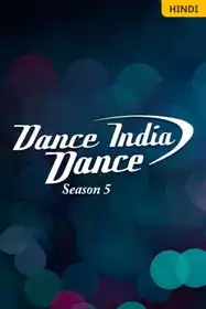 Dance India Dance Season 5