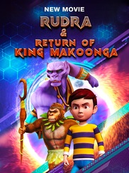 Rudra And Return Of King Makoonga