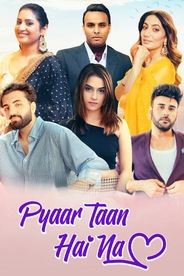 Pyaar Taan Hai Na