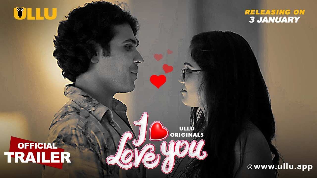 I Love You 2023 on OTT - Cast, Trailer, Videos & Reviews