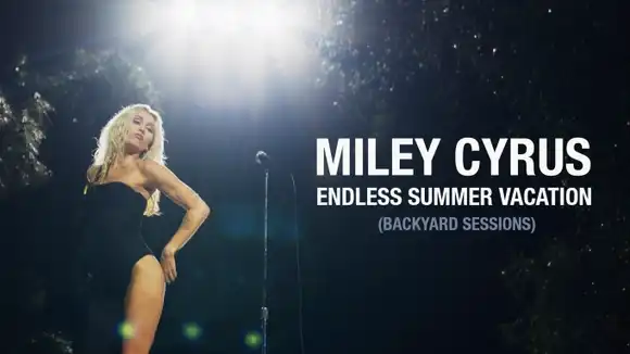 Miley Cyrus – Endless Summer Vacation